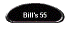 Bill's 55